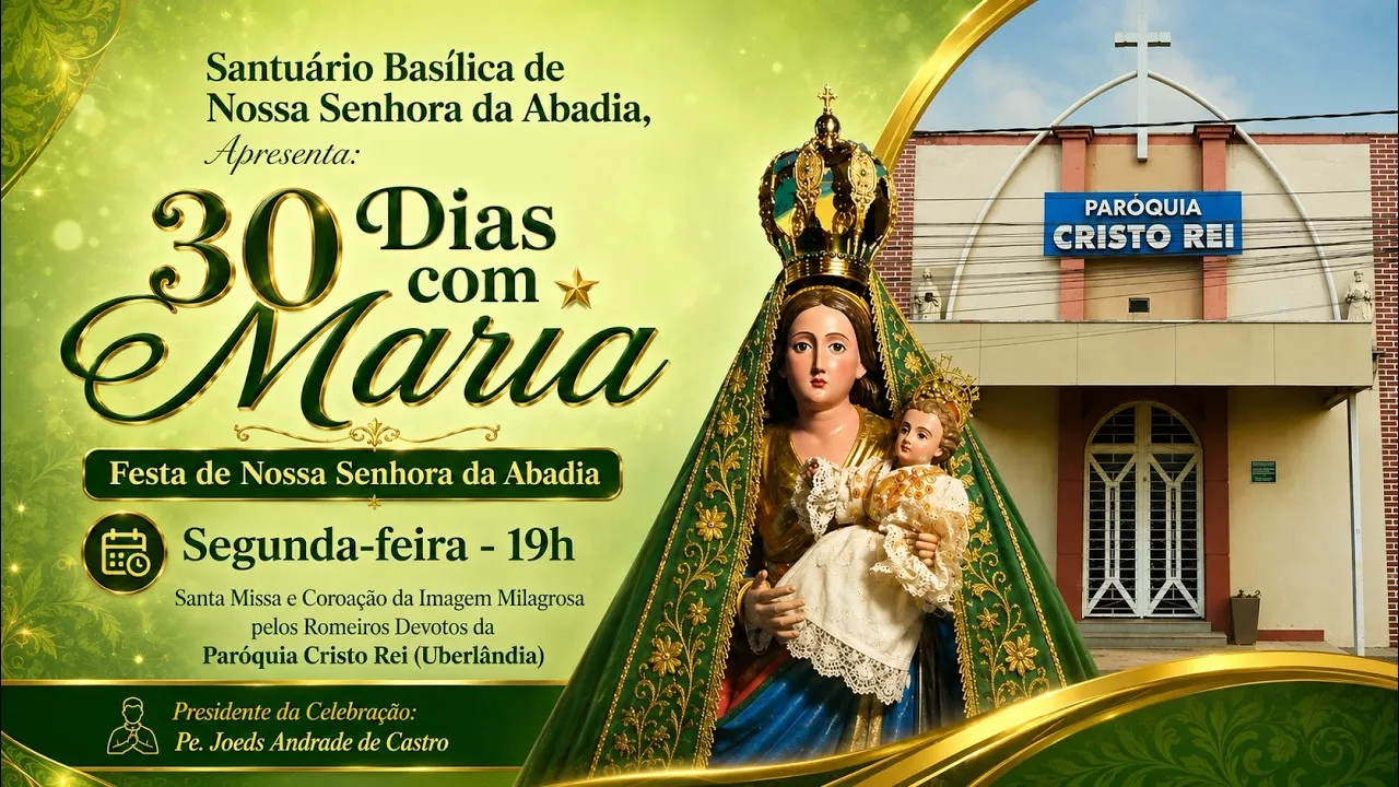 30 dia com Maria - Santa Missa e Coroação - Romeiros Devotos da Paroquia Cristo Rei (Uberlândia)