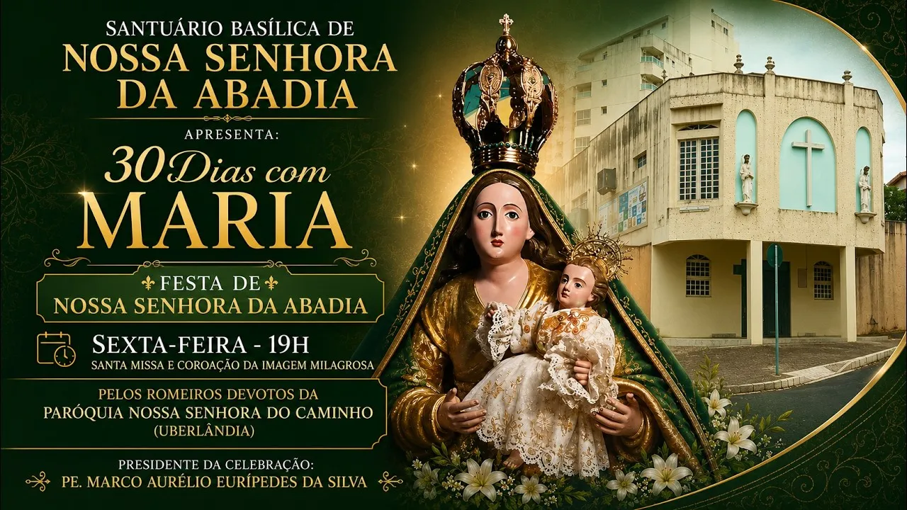 30 dia com Maria - Santa Missa e Coroação - Romeiros Devotos da Paróquia Nossa Senhora do Caminho (Uberlândia)
