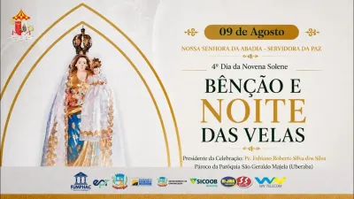 Quarto dia da Novena: Benção e Noite das Velas (campal) Pe. Fabiano Roberto - 9 de Agosto