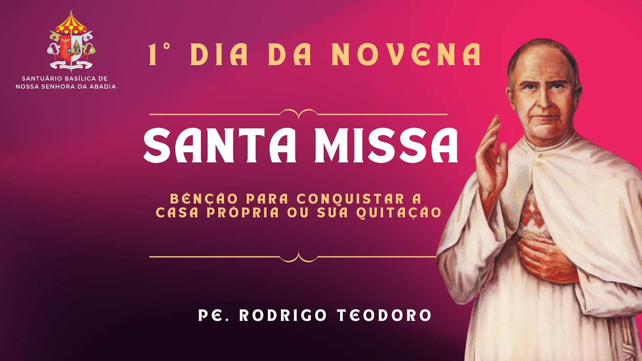 1º Dia da Novena - Festa do Beato Eustaquio - 25/10/2024