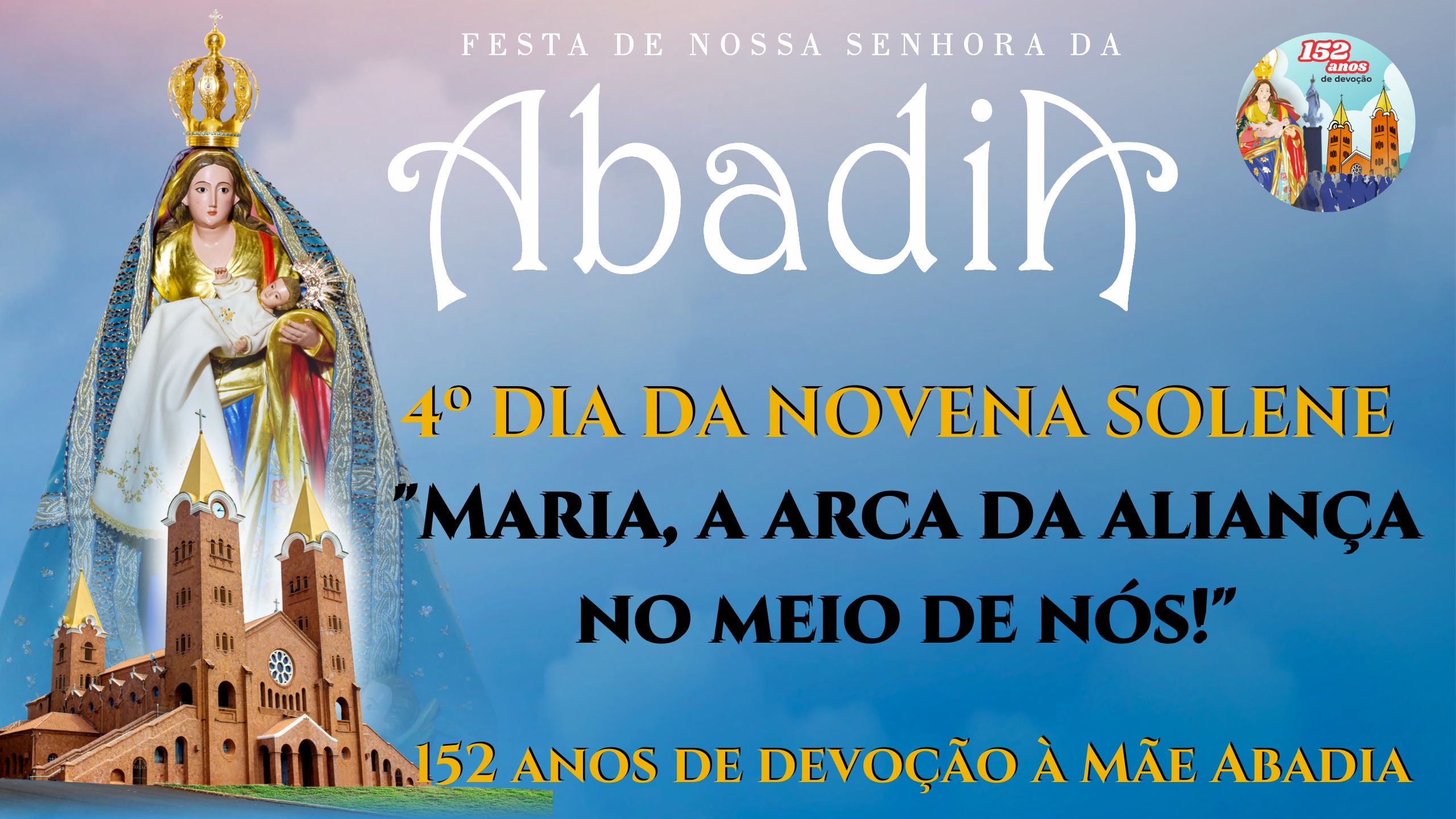 4º DIA DA NOVENA SOLENE  09/08/2022