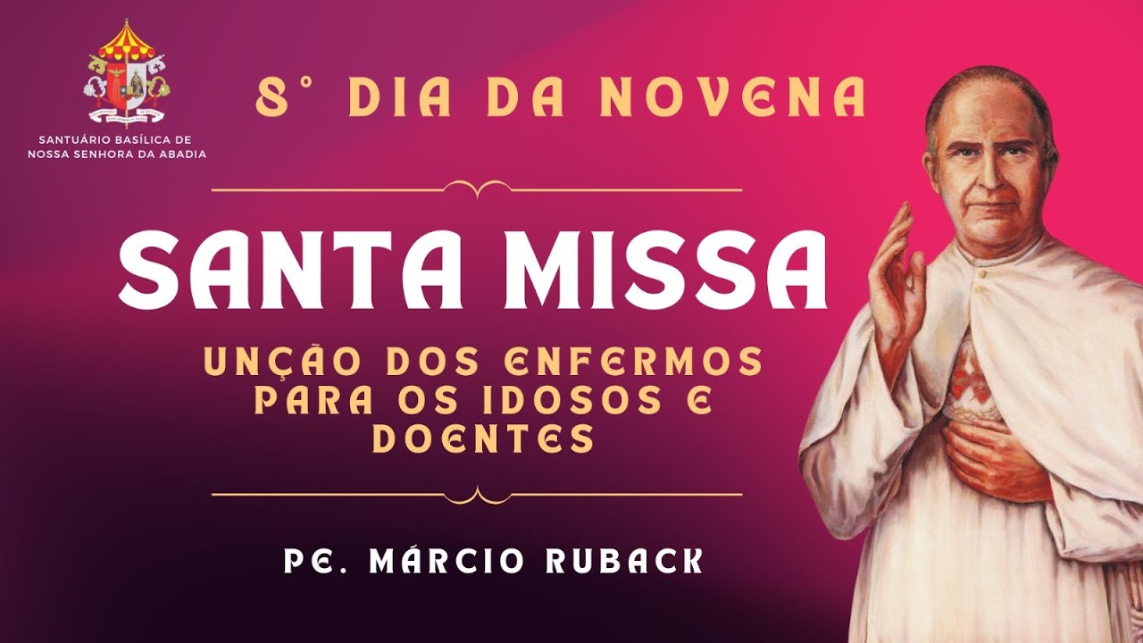 8º Dia da Novena - Festa do Beato Eustaquio - 01/11/2024