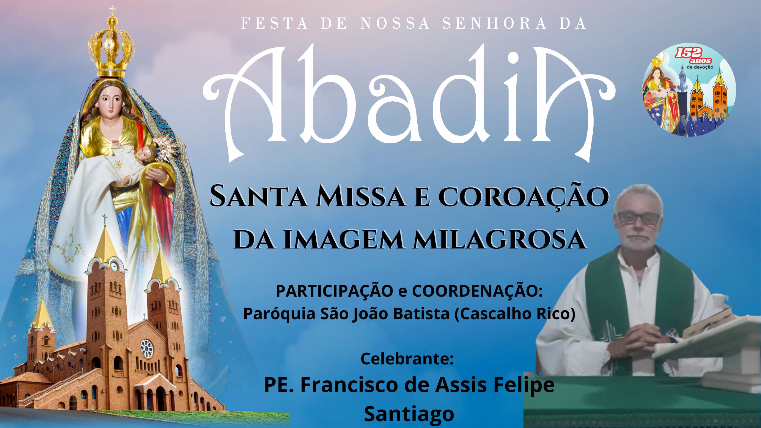 Festividades dos 30 dias com Maria - Pe. Francisco de Assis 22/07/2022