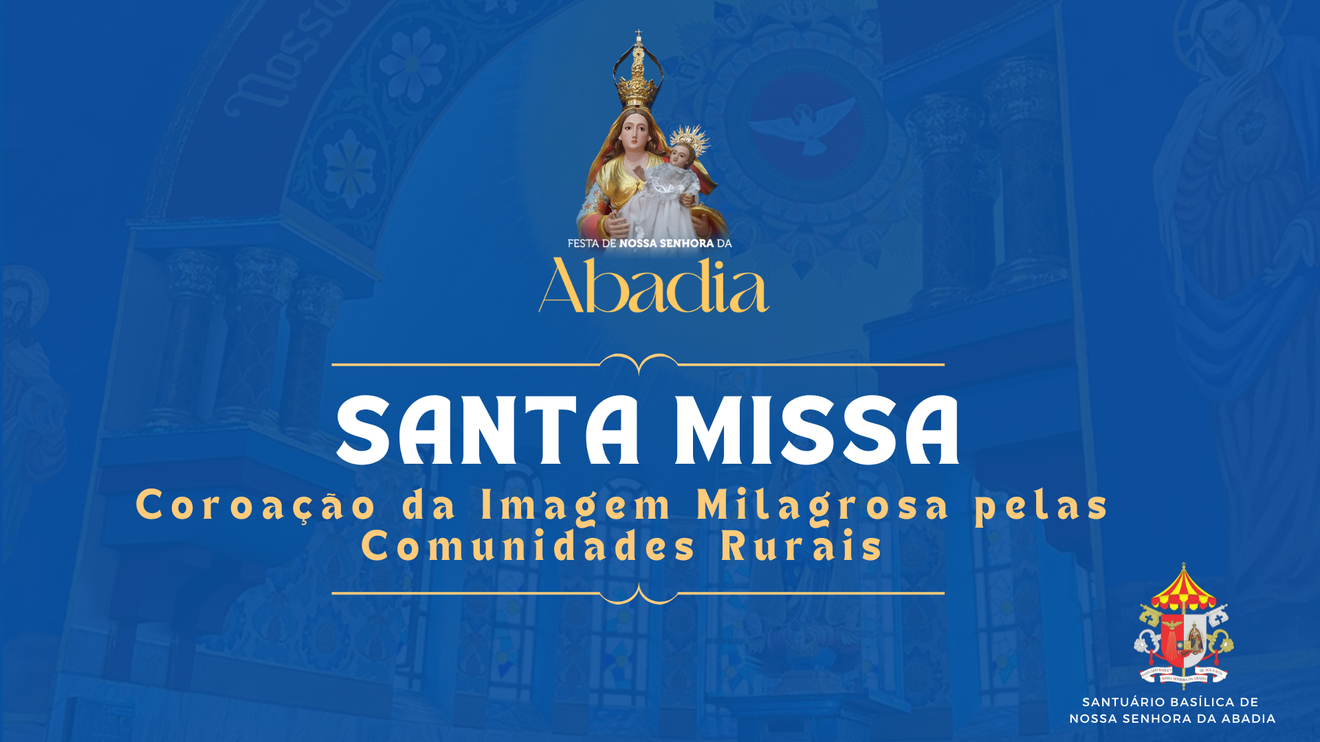 Missa Campal com Coroação da Imagem Milagrosa pelas Comunidades Rurais 11/08/2024