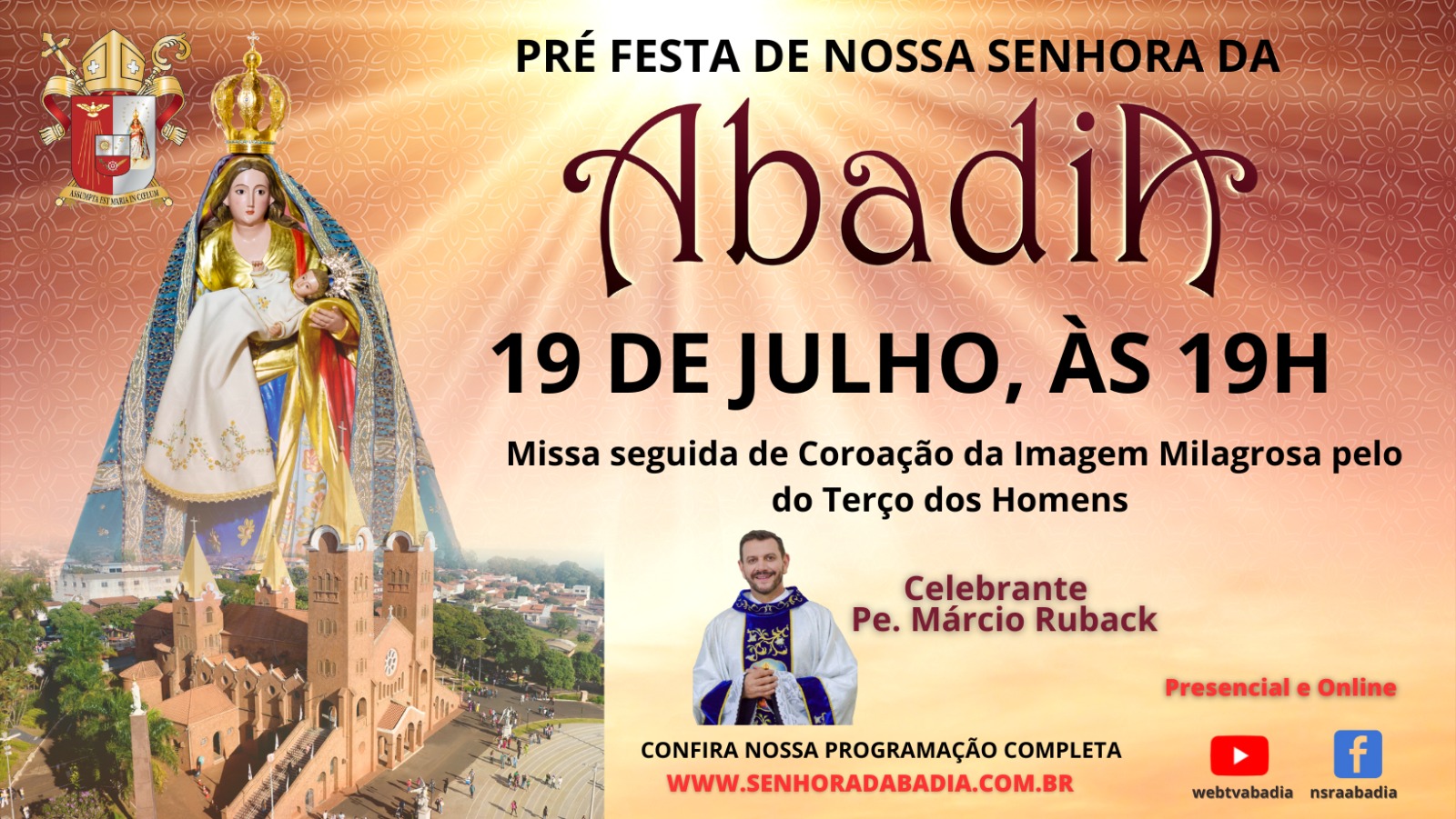 Pre Festa de Nossa Senhora da Abadia - Missa com Pe. Márcio - 19/07