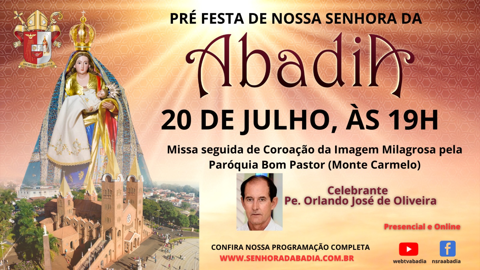 Pre Festa de Nossa Senhora da Abadia - Missa com Pe. Orlando - 20/07